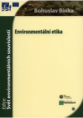 kniha Environmentální etika, Masarykova univerzita 2008