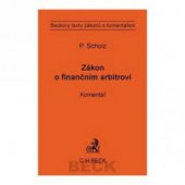 kniha Zákon o finančním arbitrovi komentář, C. H. Beck 2009