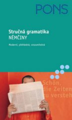 kniha Stručná gramatika němčiny moderní, přehledná, srozumitelná, Klett 2005