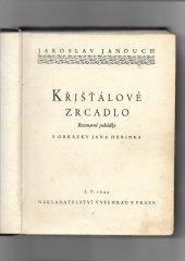 kniha Křišťálové zrcadlo Rozmarné pohádky s obrazy Jana Herinka, Vyšehrad 1944