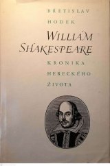 kniha William Shakespeare kronika hereckého života, Orbis 1971