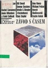 kniha Závod s časem texty z morální ekologie, Torst 1996