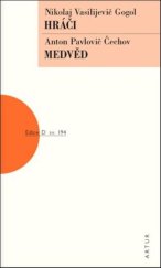 kniha Hráči, Medvěd, Artur 2025