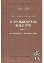 kniha O společenské smlouvě, neboli, O zásadách státního práva, Aleš Čeněk 2002