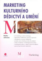 kniha Marketing kulturního dědictví a umění [art marketing v praxi], Grada 2008