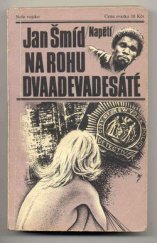 kniha Na rohu dvaadevadesáté, Naše vojsko 1986