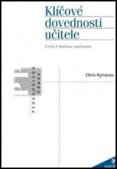 kniha Klíčové dovednosti učitele cesty k lepšímu vyučování, Portál 2012