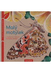 kniha Malý motýlek, Kazda 2021