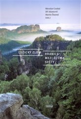 kniha Lužický zlom Hranice mezi dvěma světy, Novela bohemica 2019