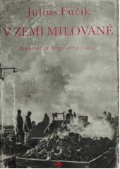 kniha V zemi milované reportáže ze Sovětského svazu, Mír 1951