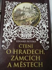 kniha Čtení o hradech, zámcích a městech, Ottovo nakladatelství 2007