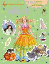 kniha Třpytivá knížka o vílách. [Svět víl, Sun 2009