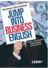 kniha Jump into business English základní kurs obchodní angličtiny, Leda 2009