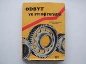 kniha Odbyt ve strojírenství, SNTL 1962