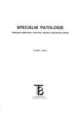 kniha Speciální patologie. I. díl, - Patologie oběhového, krevního, mízního a dýchacího ústrojí, Karolinum  2003