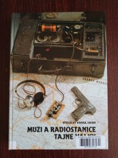 kniha Muži a radiostanice tajné války, ELLI print 2002