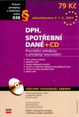 kniha DPH, spotřební daně [sestavili Elvíra Rendulová a Jaroslav Leks], CPress 2004