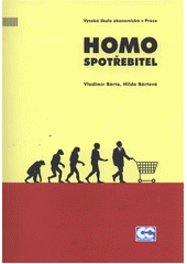 kniha Homo spotřebitel, Oeconomica 2012