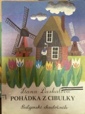 kniha Pohádka z cibulky, Bulgarski chudožnik 1982