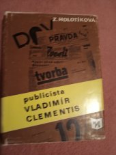 kniha Publicista Vladimír Clementis, Novinář 1986