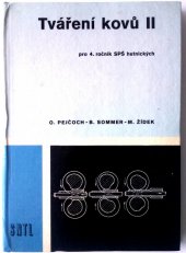 kniha Tváření kovů. 2. [díl], SNTL 1979