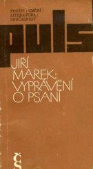kniha Vyprávění o psaní, Československý spisovatel 1985