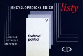 kniha Listy 9, - Světoví politici - kdo? co? kdy? kde? jak? proč?., Encyklopedický dům 1997