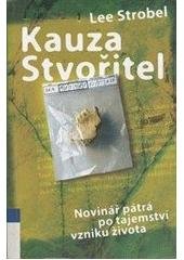 kniha Kauza Stvořitel novinář pátrá po tajemství vzniku života, Návrat domů 2006