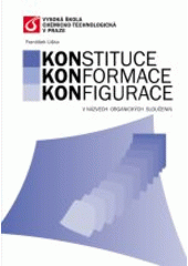 kniha Konstituce, konformace, konfigurace v názvech organických sloučenin, Vydavatelství VŠCHT 2008