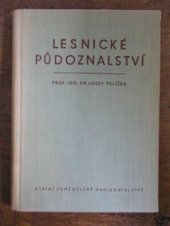 kniha Lesnické půdoznalství Celost. vysokošk. učebnice, SZN 1957