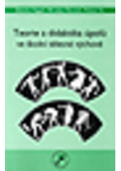 kniha Teorie a didaktika úpolů ve školní tělesné výchově, Masarykova univerzita 2007