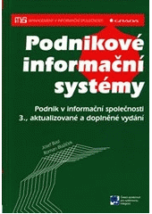 kniha Podnikové informační systémy podnik v informační společnosti, Grada 2012