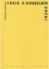 kniha O divadelním umění, Divadelní ústav 2006
