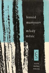 kniha Mladý měsíc, Československý spisovatel 1962