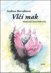 kniha Vlčí mak, DAXE 2012