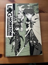 kniha Log Horizon 1 The beginning of another world , Yen Press  2015