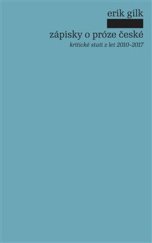 kniha Zápisky o próze české kritické stati z let 2010 - 2017, Pulchra 2019