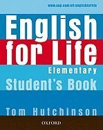 kniha English for Life Elementary Student’s Book with MultiROM, Oxford University Press 2007