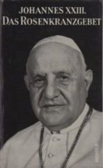 kniha Das Rosenkranzgebet, Herold 1962