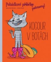 kniha Kocour v botách (Pohádkové pohromy!), Svojtka & Co. 2017