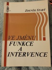 kniha Ve jménu funkce a intervence, Karolinum  1995