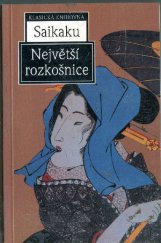 kniha Největší rozkošnice, Nakladatelství Lidové noviny 1996