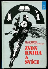 kniha Zvon, kniha a svíce román o protiteroristické jednotce SO13, Armex 1997