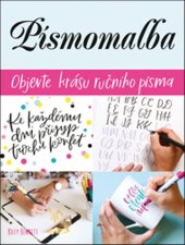 kniha Písmomalba Objevte krásu ručního písma!, Zoner Press 2019