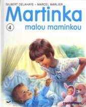 kniha Martinka malou maminkou, Svojtka & Co. 1999