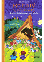 kniha Rohatý a jiné příběhy Čtení s velkými písmenky pro kluky a holky, Sun 2016