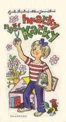 kniha Hračky naší Kačky, Panorama 1984