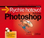 kniha Adobe Photoshop rychle hotovo! : [názorný průvodce všemi běžnými činnostmi], CPress 2009