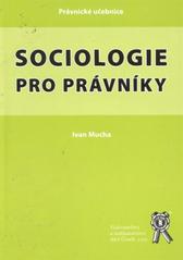 kniha Sociologie pro právníky sociologie a právo v mediálním věku, Aleš Čeněk 2011