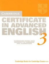 kniha Cambridge Certificate in Advanced English 3 Student’s Book without answers , Cambridge English University Press 2001